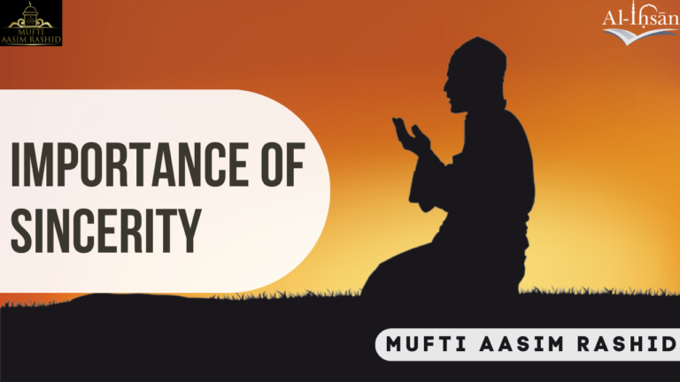 Importance of Sincerity
