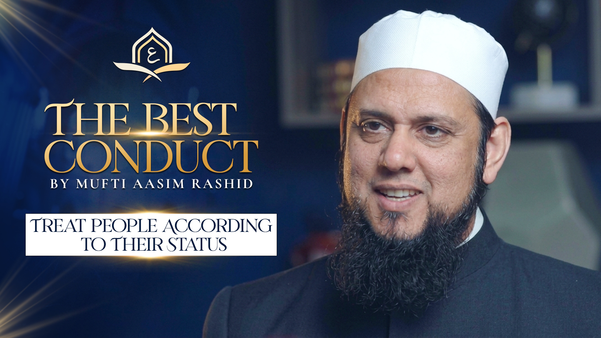 Ep. 30: Treat People According to Their Status | Best Conduct