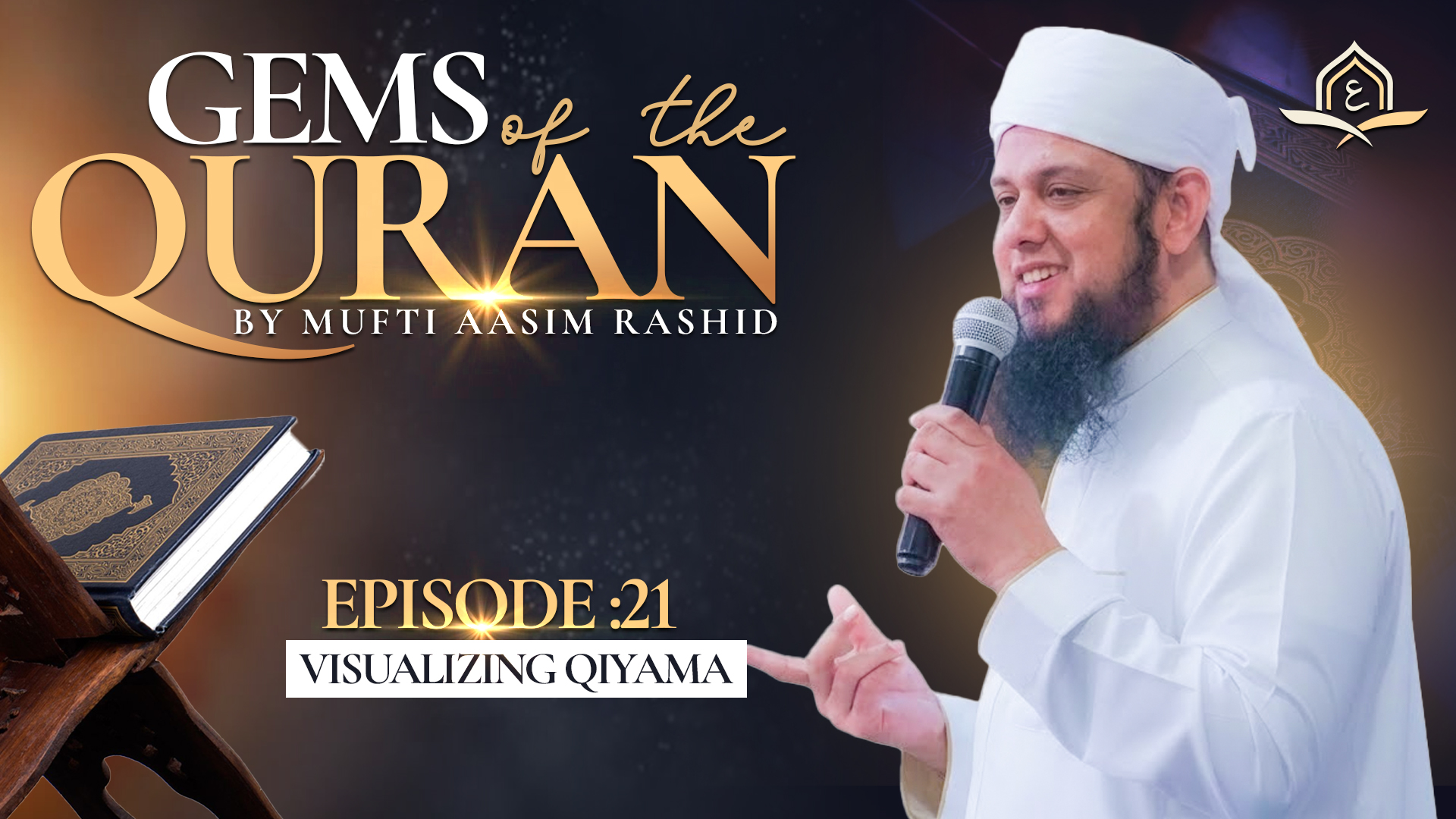 Ep. 21: Power and Effects of Deeds | Gems of the Quran