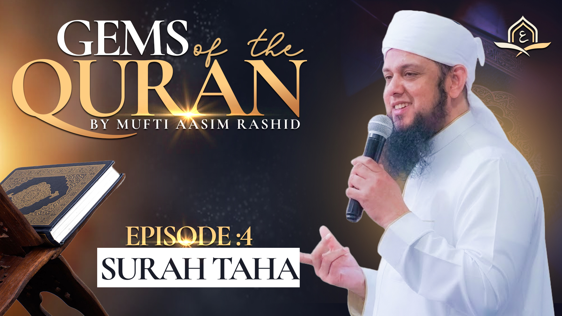 Ep. 4: Surah Taha | Gems of the Quran