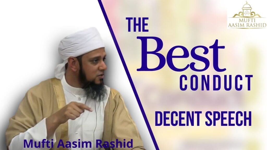 The Best Conduct Decent Speech