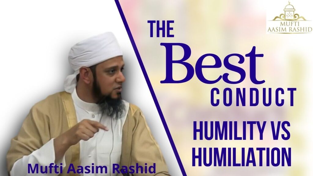 Ep. 22: Humility vs Humiliation | Best Conduct