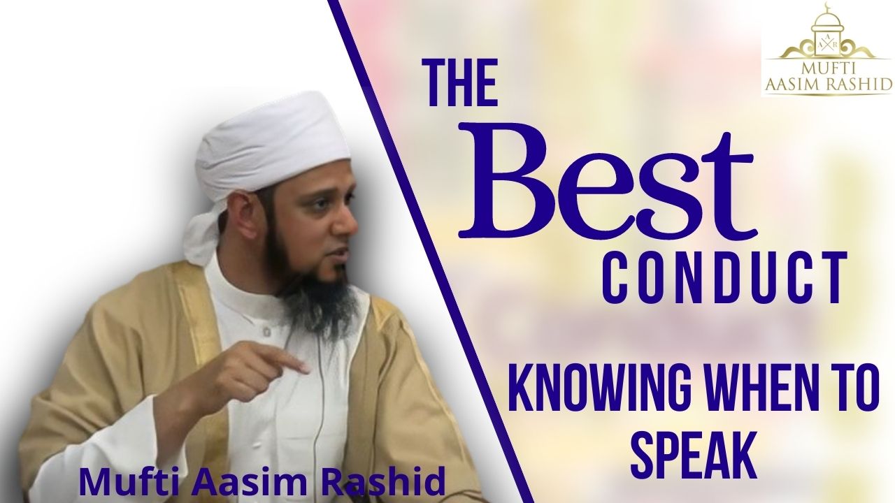 The Best Conduct Knowing When to Speak