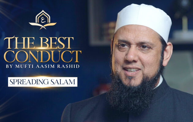 Ep. 21: Spreading Salam | Best Conduct