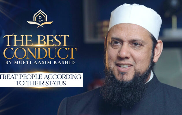 Ep. 30: Treat People According to Their Status | Best Conduct